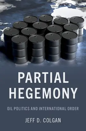 Colgan |  Partial Hegemony | Buch |  Sack Fachmedien