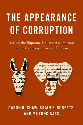 Shaw / Roberts / Baek |  The Appearance of Corruption | Buch |  Sack Fachmedien