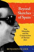 Fraser |  Beyond Sketches of Spain | Buch |  Sack Fachmedien