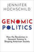 Hochschild |  Genomic Politics | Buch |  Sack Fachmedien