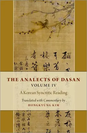 Kim |  The Analects of Dasan, Volume IV | Buch |  Sack Fachmedien