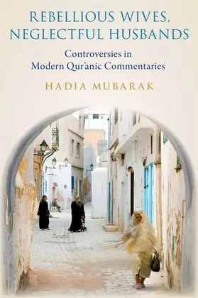 Mubarak |  Rebellious Wives, Neglectful Husbands | Buch |  Sack Fachmedien