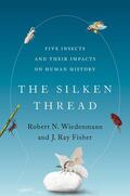 Fisher / Wiedenmann |  The Silken Thread | Buch |  Sack Fachmedien