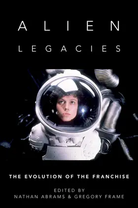 Abrams / Frame |  Alien Legacies | Buch |  Sack Fachmedien