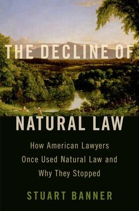 Banner | The Decline of Natural Law | Buch | 978-0-19-755649-8 | sack.de