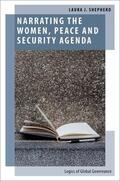 Shepherd |  Narrating the Women, Peace and Security Agenda | Buch |  Sack Fachmedien