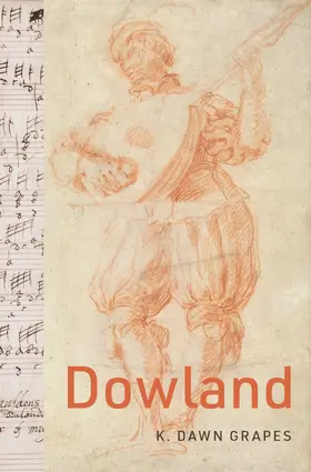 Grapes |  Dowland | Buch |  Sack Fachmedien