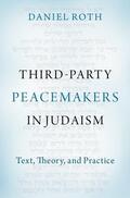 Roth |  Third-Party Peacemakers in Judaism | Buch |  Sack Fachmedien