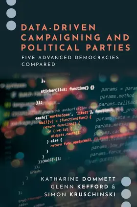 Dommett / Kefford / Kruschinski |  Data-Driven Campaigning and Political Parties | Buch |  Sack Fachmedien