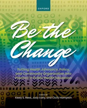 Rees / Early / Hampton | Be the Change | Buch | 978-0-19-757090-6 | sack.de