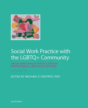 Dentato |  Social Work Practice with the LGBTQ+ Community | Buch |  Sack Fachmedien