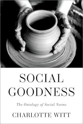 Witt | Social Goodness | Buch | 978-0-19-757479-9 | sack.de