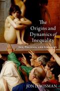 Wisman |  The Origins and Dynamics of Inequality | Buch |  Sack Fachmedien