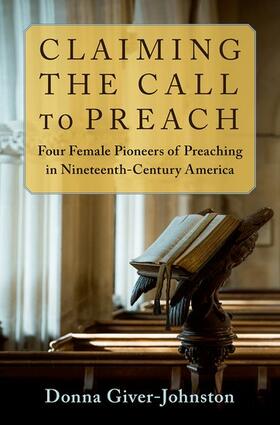 Giver-Johnston | Claiming the Call to Preach | Buch | 978-0-19-757637-3 | sack.de