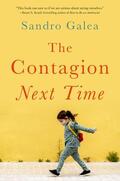 Galea |  The Contagion Next Time | Buch |  Sack Fachmedien