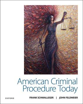 Schmalleger / Feldmeier | American Criminal Procedure Today | Buch | 978-0-19-757682-3 | sack.de