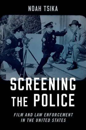 Tsika | Screening the Police | Buch | 978-0-19-757772-1 | www.sack.de