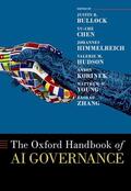 Bullock / Chen / Himmelreich |  The Oxford Handbook of AI Governance | Buch |  Sack Fachmedien
