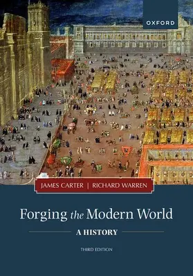 Carter / Warren |  Forging the Modern World | Buch |  Sack Fachmedien