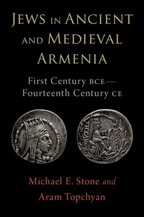 Stone / Topchyan | Jews in Ancient and Medieval Armenia | Buch | 978-0-19-758207-7 | www.sack.de