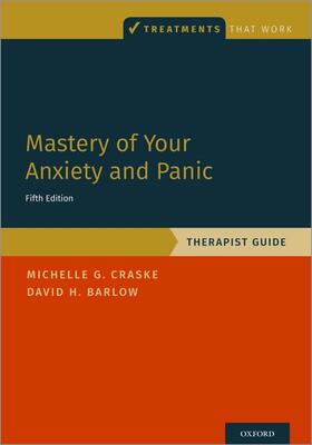Craske / Barlow | Mastery of Your Anxiety and Panic | Buch | 978-0-19-758405-7 | sack.de