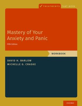 Barlow / Craske | Mastery of Your Anxiety and Panic | Buch | 978-0-19-758409-5 | sack.de