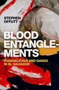 Offutt |  Blood Entanglements | Buch |  Sack Fachmedien