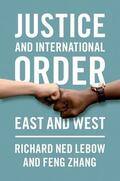 Zhang / Lebow |  Justice and International Order | Buch |  Sack Fachmedien