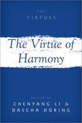 Li / Düring |  The Virtue of Harmony | Buch |  Sack Fachmedien