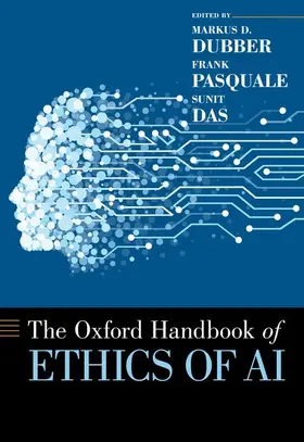 Dubber / Pasquale / Das |  Oxford Handbook of Ethics of AI | Buch |  Sack Fachmedien