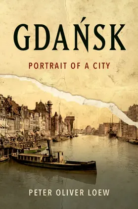 Loew |  Gdansk | Buch |  Sack Fachmedien
