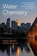 Brezonik / Arnold |  Water Chemistry: The Chemical Processes and Composition of Natural and Engineered Aquatic Systems | Buch |  Sack Fachmedien