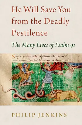 Jenkins | He Will Save You from the Deadly Pestilence | Buch | 978-0-19-760564-6 | www.sack.de