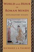 Talbert |  World and Hour in Roman Minds | Buch |  Sack Fachmedien