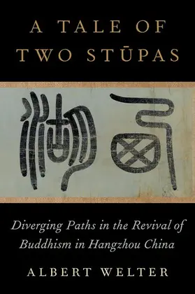 Welter |  A Tale of Two St&#363;pas | Buch |  Sack Fachmedien