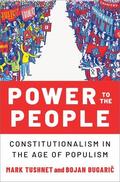 Tushnet / Bugaric |  Power to the People | Buch |  Sack Fachmedien