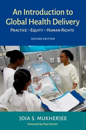 Mukherjee |  An Introduction to Global Health Delivery | Buch |  Sack Fachmedien