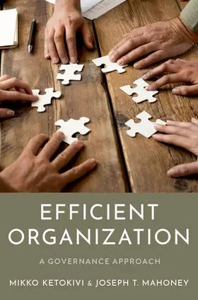 Ketokivi / Mahoney |  Efficient Organization | Buch |  Sack Fachmedien