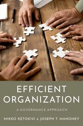 Ketokivi / Mahoney |  Efficient Organization | Buch |  Sack Fachmedien