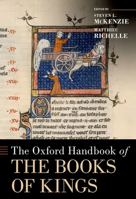 McKenzie / Richelle |  The Oxford Handbook of the Books of Kings | Buch |  Sack Fachmedien