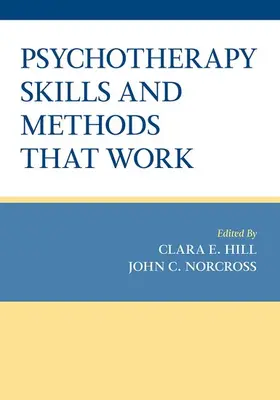 Hill / Norcross | Psychotherapy Skills and Methods That Work | Buch | 978-0-19-761101-2 | sack.de