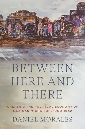 Morales |  Between Here and There | Buch |  Sack Fachmedien
