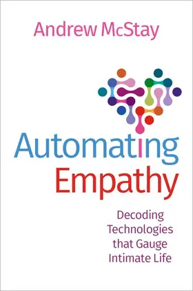 McStay |  Automating Empathy | Buch |  Sack Fachmedien