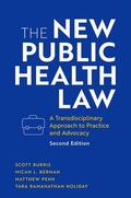Burris / Berman / Penn |  The New Public Health Law | Buch |  Sack Fachmedien
