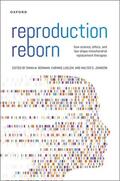 Bowman / Ludlow / Johnson |  Reproduction Reborn | Buch |  Sack Fachmedien