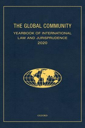 Ziccardi Capaldo |  The Global Community Yearbook of International Law and Jurisprudence 2020 | Buch |  Sack Fachmedien