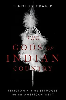 Graber |  The Gods of Indian Country | Buch |  Sack Fachmedien