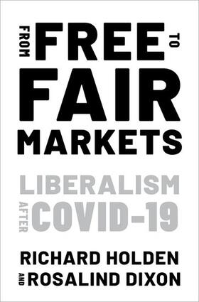 Holden / Dixon |  From Free to Fair Markets | Buch |  Sack Fachmedien