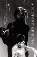 Baird |  A History of Butô | Buch |  Sack Fachmedien