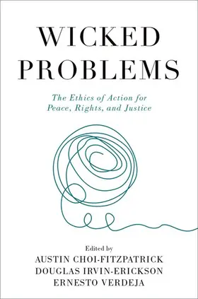 Choi-Fitzpatrick / Irvin-Erickson / Verdeja | Wicked Problems | Buch | 978-0-19-763281-9 | www.sack.de